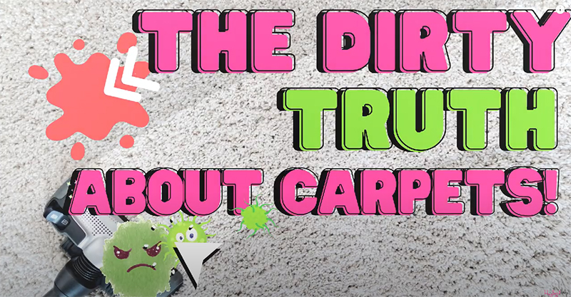 The Dirty Truth About Carpets