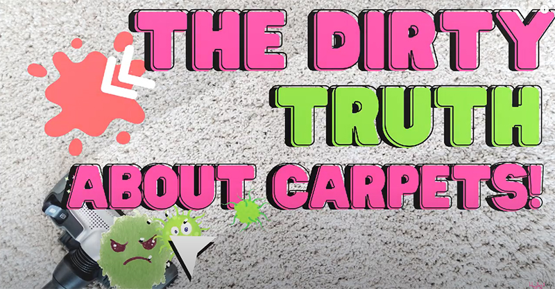 You are currently viewing The Dirty Truth About Carpets